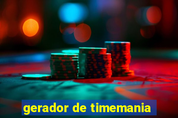 gerador de timemania